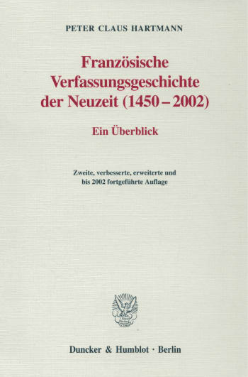 Cover: Französische Verfassungsgeschichte der Neuzeit (1450–2002)