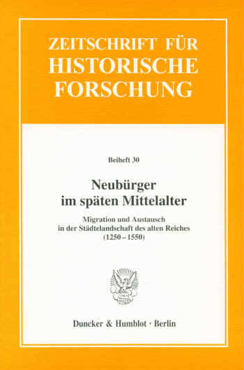 Cover: Neubürger im späten Mittelalter