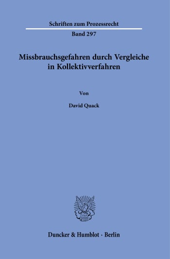 Cover: Missbrauchsgefahren durch Vergleiche in Kollektivverfahren