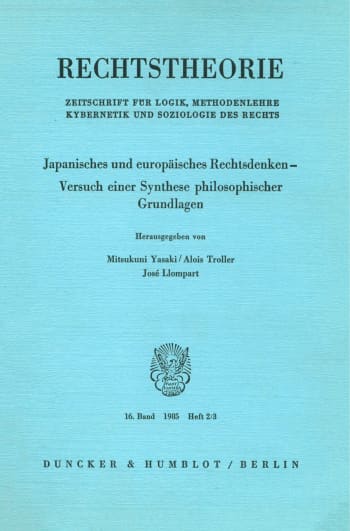 Cover: Japanisches und europäisches Rechtsdenken - Versuch einer Synthese philosophischer Grundlagen