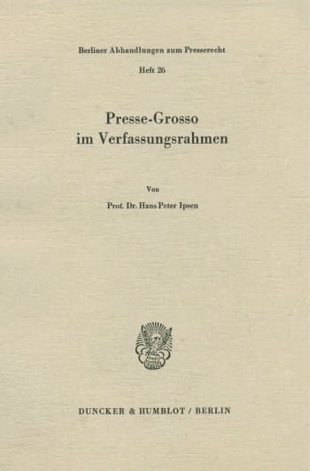 Cover: Presse-Grosso im Verfassungsrahmen