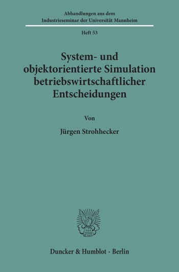 Cover: System- und objektorientierte Simulation betriebswirtschaftlicher Entscheidungen