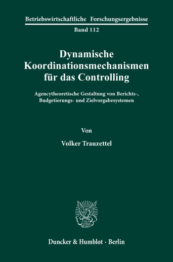 Cover: Dynamische Koordinationsmechanismen für das Controlling