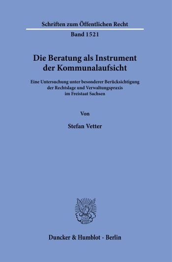 Cover: Die Beratung als Instrument der Kommunalaufsicht