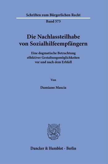 Cover: Die Nachlassteilhabe von Sozialhilfeempfängern