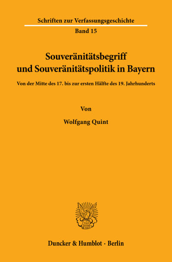 Cover: Souveränitätsbegriff und Souveränitätspolitik in Bayern