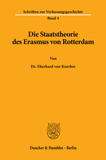 Cover: Die Staatstheorie des Erasmus von Rotterdam