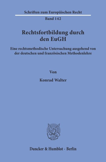 Cover: Rechtsfortbildung durch den EuGH