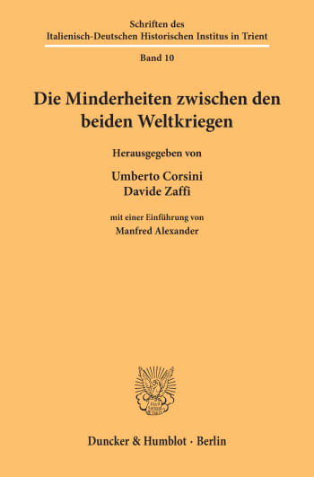 Cover: Die Minderheiten zwischen den beiden Weltkriegen