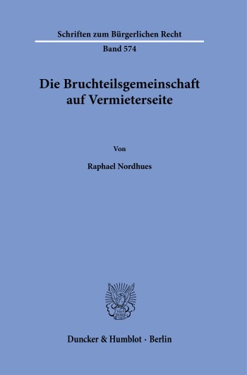 Cover: Die Bruchteilsgemeinschaft auf Vermieterseite