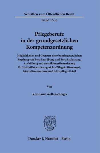 Cover: Pflegeberufe in der grundgesetzlichen Kompetenzordnung