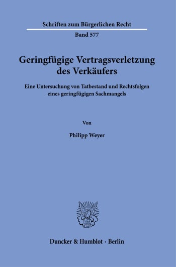 Cover: Geringfügige Vertragsverletzung des Verkäufers