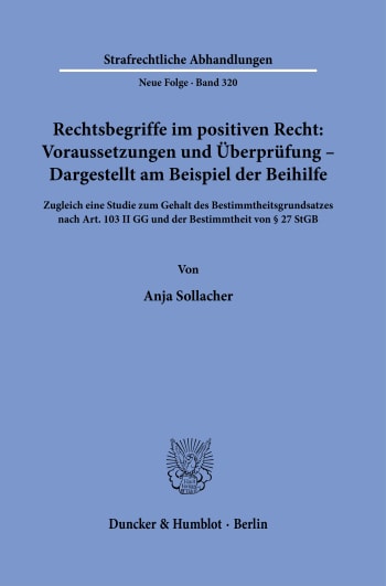 Cover: Rechtsbegriffe im positiven Recht: Voraussetzungen und Überprüfung – Dargestellt am Beispiel der Beihilfe