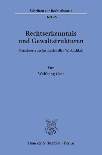 Cover: Rechtserkenntnis und Gewaltstrukturen