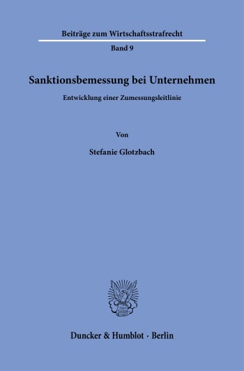 Cover: Sanktionsbemessung bei Unternehmen