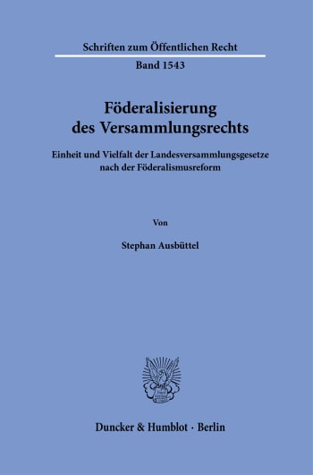 Cover: Föderalisierung des Versammlungsrechts