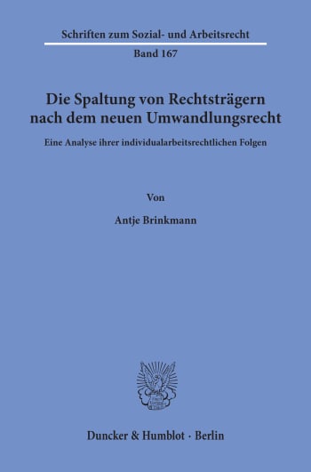 Cover: Die Spaltung von Rechtsträgern nach dem neuen Umwandlungsrecht