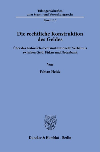 Cover: Die rechtliche Konstruktion des Geldes