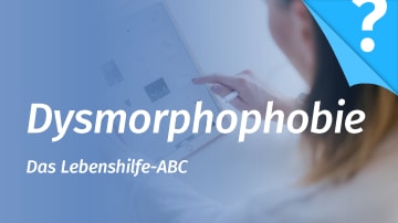 Die Angst, hässlich zu sein: Körperdysmorphe Störung (KDS)