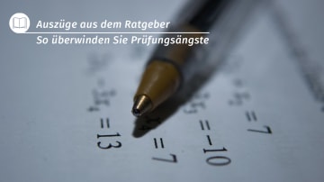 So überwinden Sie Prüfungsängste
