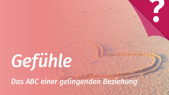 Positive und negative Gefühle wechseln sich in einer Beziehung ab