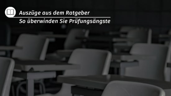 Gedankliche Strategien zur Überwindung von Prüfungsangst
