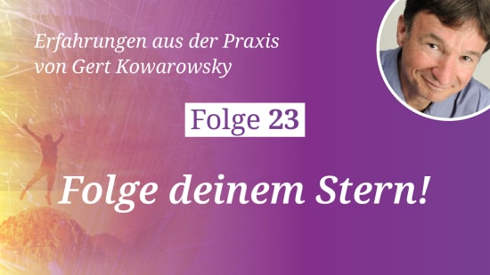 Folge 23: Folge deinem Stern!