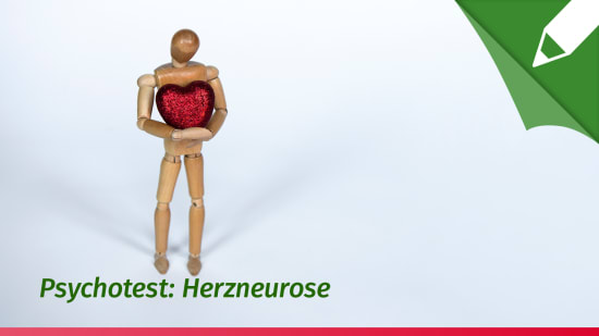 Psychotest Herzneurose (Herzphobie)