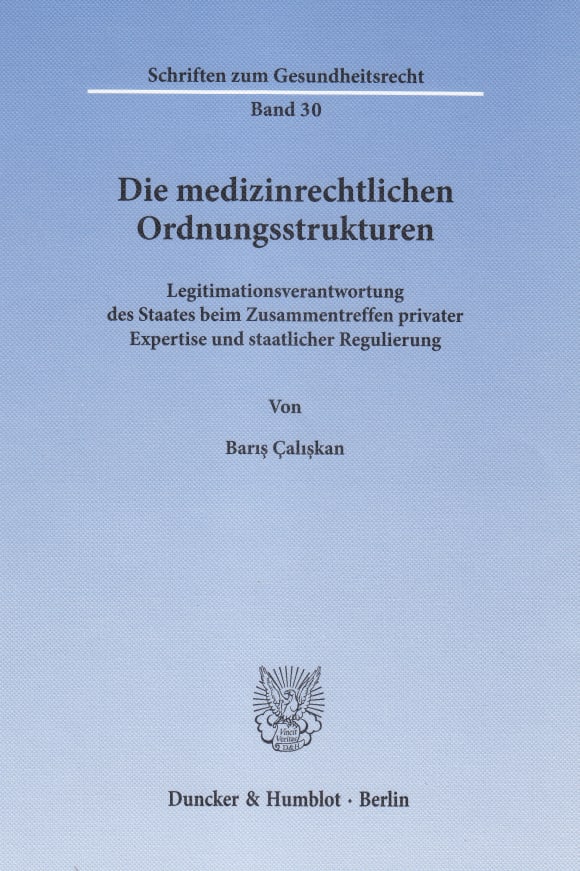 Cover Die medizinrechtlichen Ordnungsstrukturen