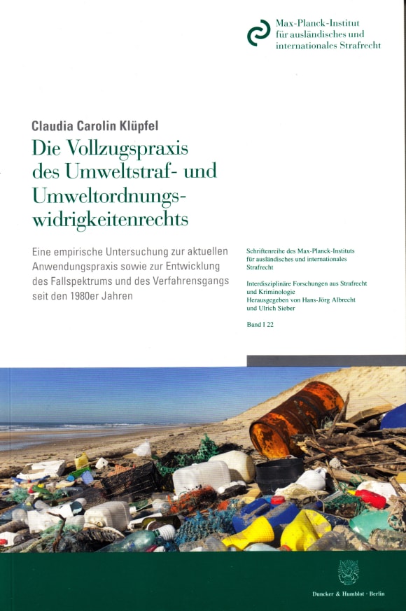 Cover Die Vollzugspraxis des Umweltstraf- und Umweltordnungswidrigkeitenrechts