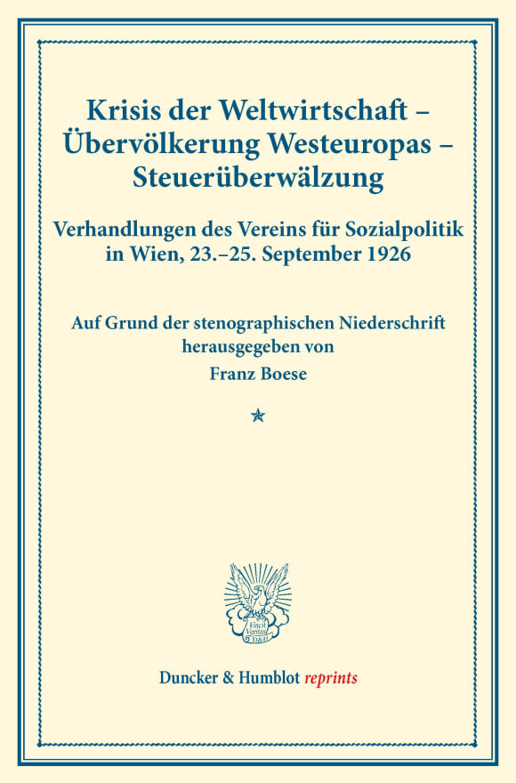 Cover Krisis der Weltwirtschaft – Übervölkerung Westeuropas – Steuerüberwälzung