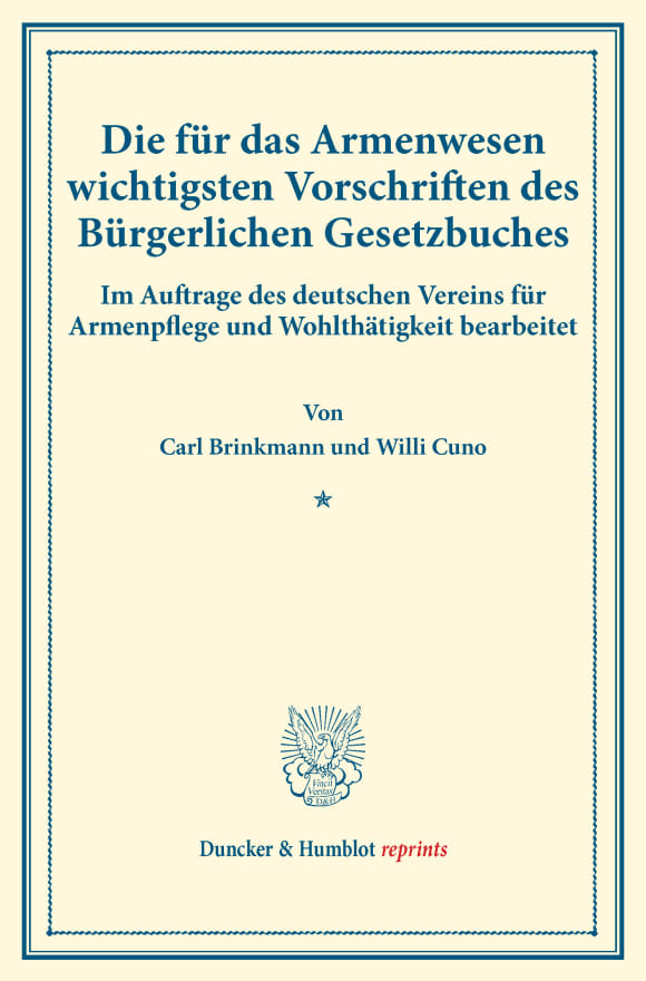 Cover Die für das Armenwesen wichtigsten Vorschriften des Bürgerlichen Gesetzbuches