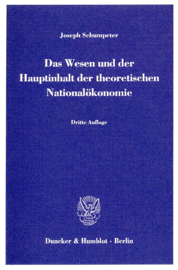 Cover Das Wesen und der Hauptinhalt der theoretischen Nationalökonomie