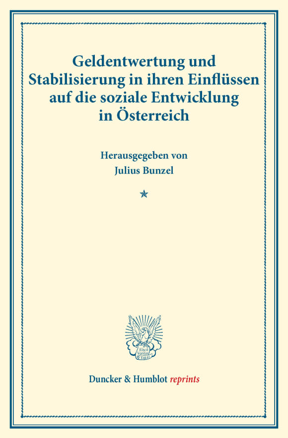 Cover Geldentwertung und Stabilisierung in ihren Einflüssen auf die soziale Entwicklung in Österreich