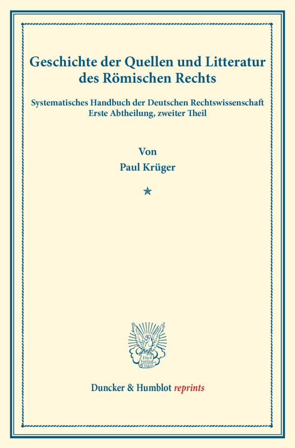 Cover Geschichte der Quellen und Litteratur des Römischen Rechts