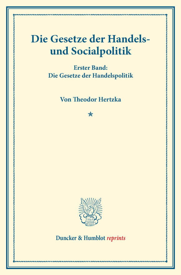 Cover Die Gesetze der Handels- und Socialpolitik