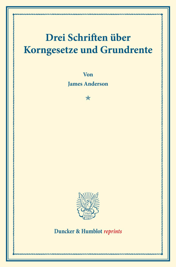 Cover Drei Schriften über Korngesetze und Grundrente