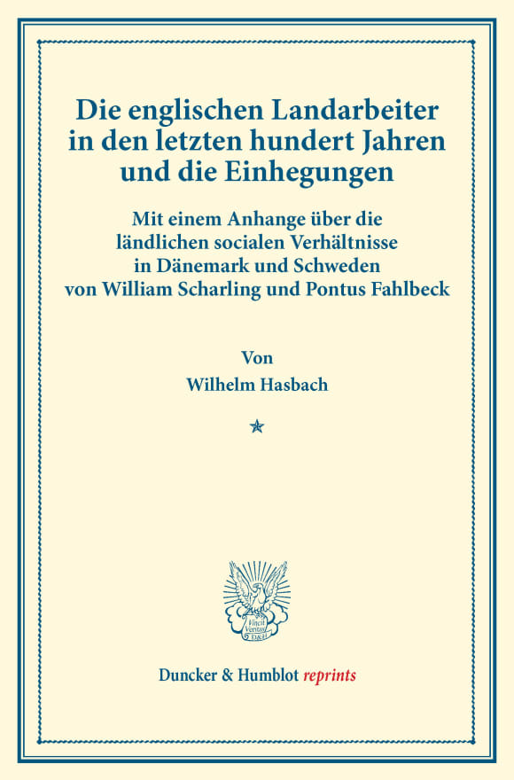 Cover Die englischen Landarbeiter in den letzten hundert Jahren und die Einhegungen