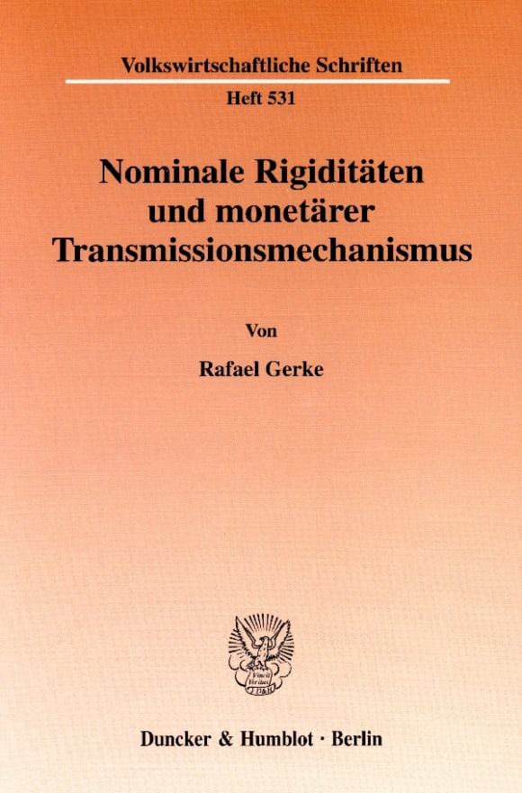 Cover Nominale Rigiditäten und monetärer Transmissionsmechanismus