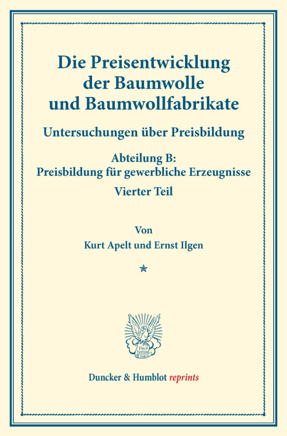 Cover Die Preisentwicklung der Baumwolle und Baumwollfabrikate