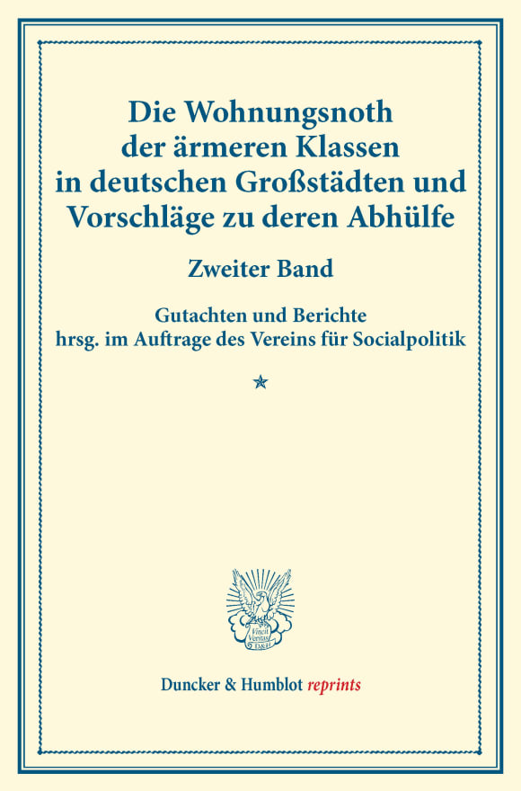 Cover Die Wohnungsnoth der ärmeren Klassen in deutschen Großstädten und Vorschläge zu deren Abhülfe