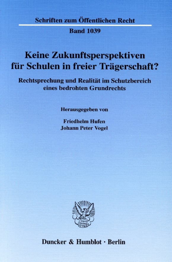 Cover Keine Zukunftsperspektiven für Schulen in freier Trägerschaft?