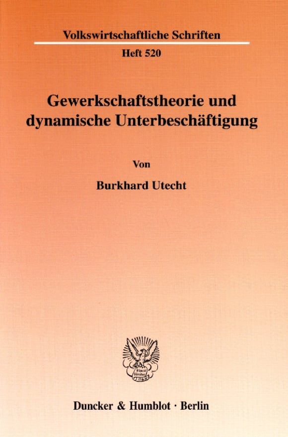 Cover Gewerkschaftstheorie und dynamische Unterbeschäftigung