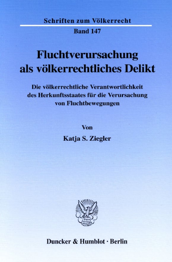 Cover Fluchtverursachung als völkerrechtliches Delikt