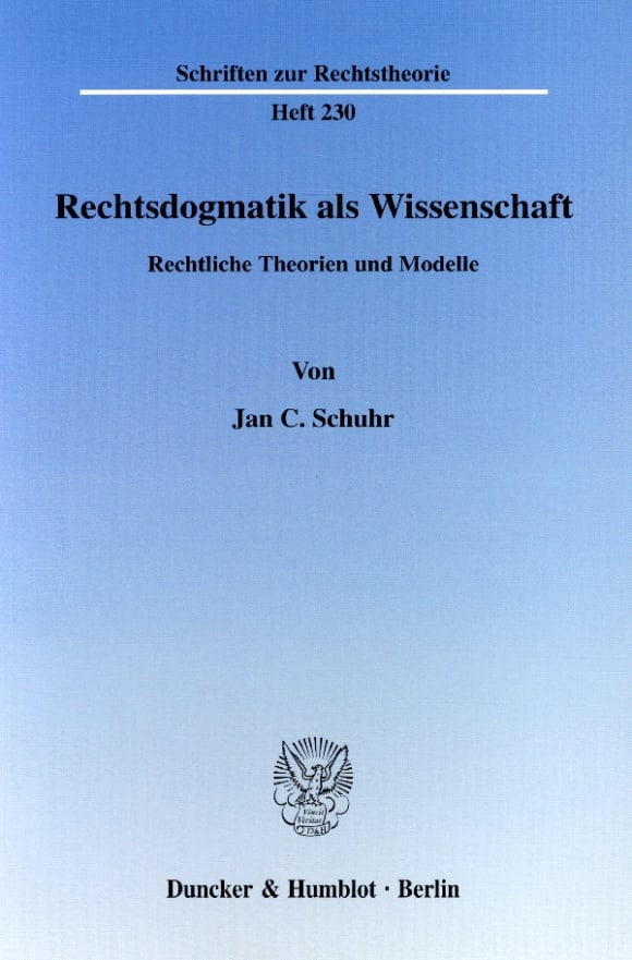 Cover Rechtsdogmatik als Wissenschaft