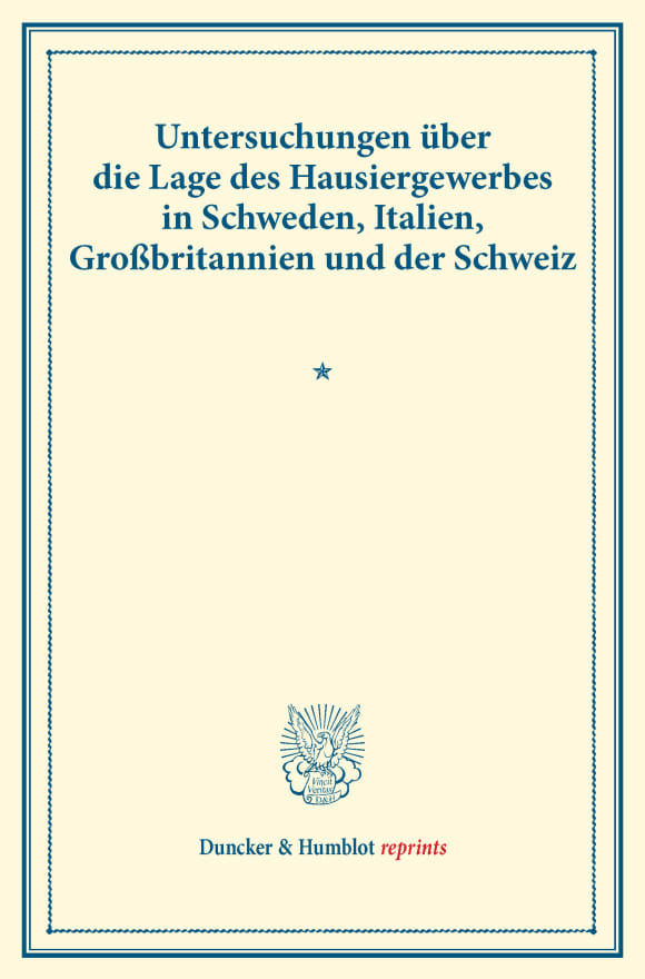 Cover Untersuchungen über die Lage des Hausiergewerbes in Schweden, Italien, Großbritannien und der Schweiz