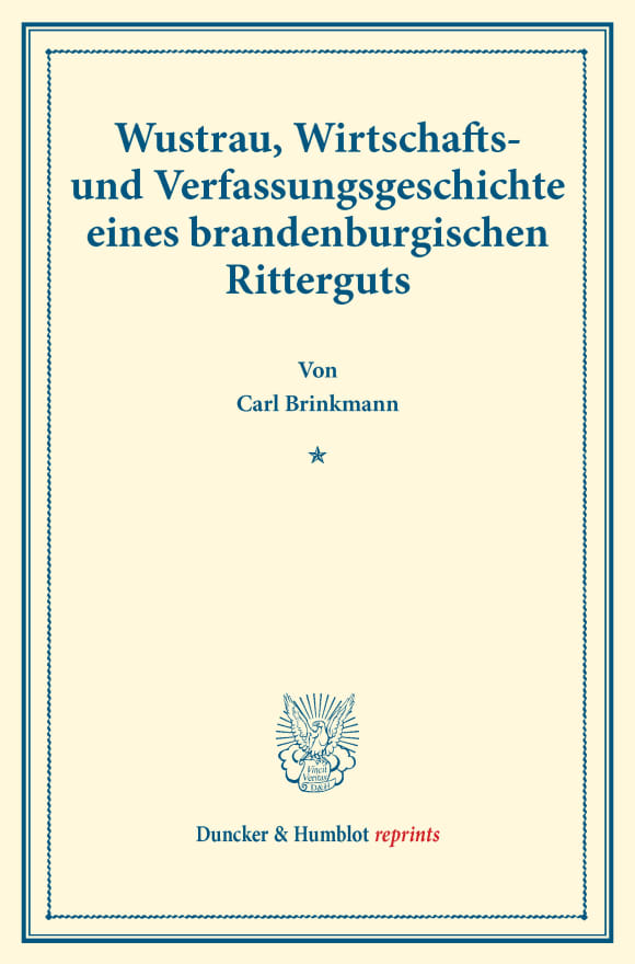 Cover Wustrau, Wirtschafts- und Verfassungsgeschichte eines brandenburgischen Ritterguts