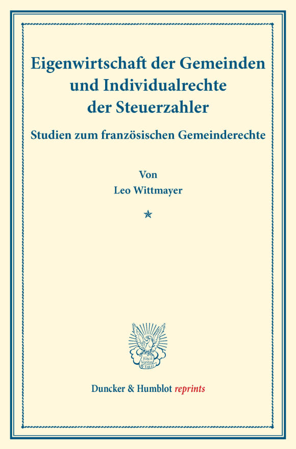 Cover Eigenwirtschaft der Gemeinden und Individualrechte der Steuerzahler