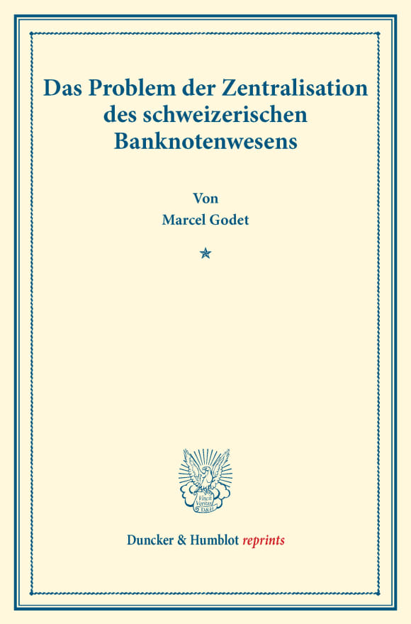 Cover Das Problem der Zentralisation des schweizerischen Banknotenwesens