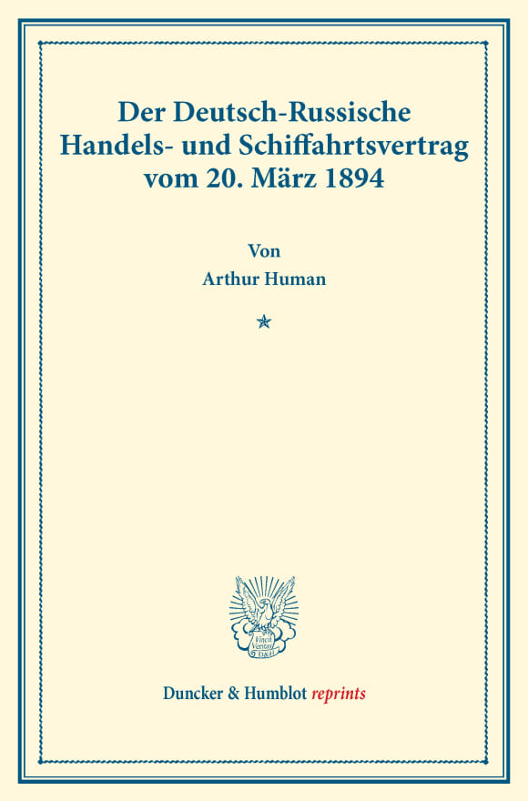 Cover Der Deutsch-Russische Handels- und Schiffahrtsvertrag vom 20. März 1894